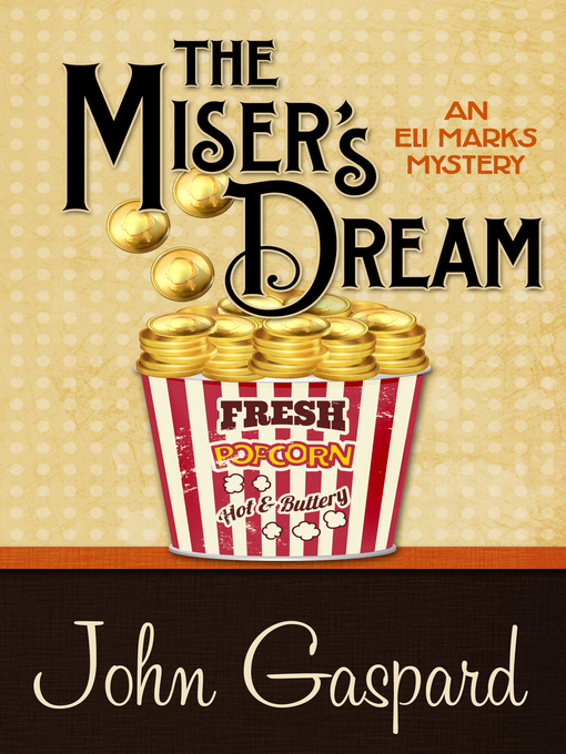 Title details for The Miser's Dream by John Gaspard - Available